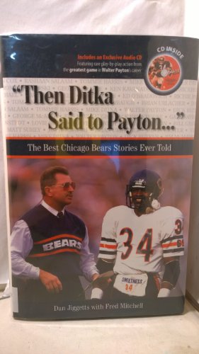 Stock image for Then Ditka/Payton:Chicago Bears.W/Cd) for sale by ThriftBooks-Dallas