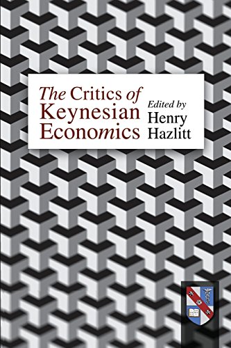 Stock image for Critics of Keynesian Economics for sale by GF Books, Inc.