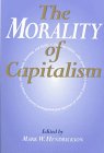 Stock image for The Morality of Capitalism for sale by The Maryland Book Bank