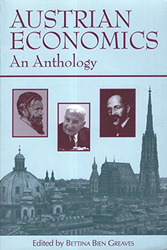 Stock image for Austrian Economics: An Anthology for sale by HPB-Emerald