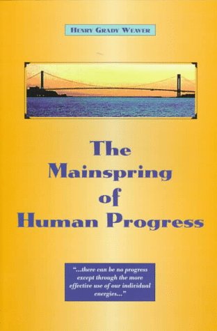 Beispielbild fr The Mainspring of Human Progress zum Verkauf von Books From California