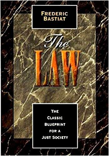 The Law (9781572460737) by FrÃ©dÃ©ric Bastiat