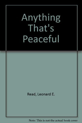 Stock image for Anything Thats Peaceful for sale by Goodwill Books