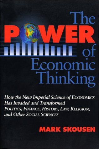 Beispielbild fr The Power of Economic Thinking zum Verkauf von Better World Books