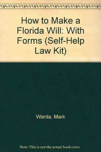 9781572480278: How to Make a Florida Will: With Forms (Self-Help Law Kit)