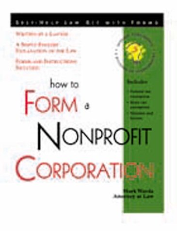 9781572480995: How to Form a Nonprofit Corporation: With Forms