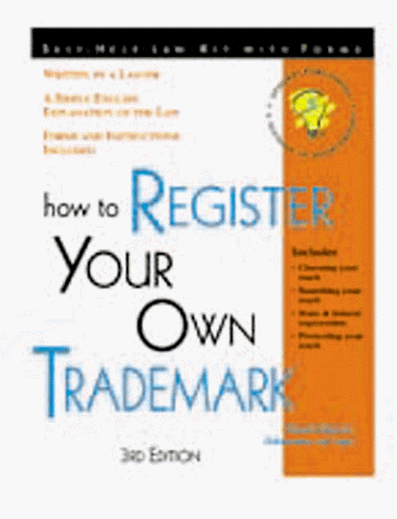 Stock image for How to Register Your Own Trademark: With Forms for sale by Ergodebooks