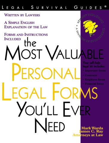 The Most Valuable Personal Legal Forms You'll Ever Need (9781572481305) by Wards, Mark