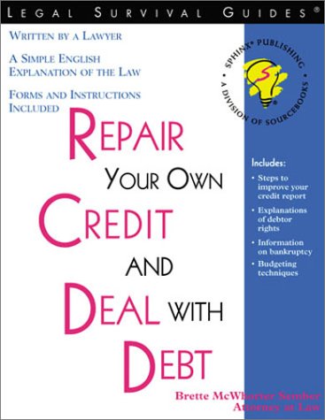 9781572481497: Repair Your Own Credit and Deal With Debt