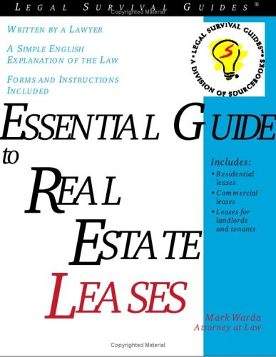 9781572481602: Essential Guide to Real Estate Leases: With Forms