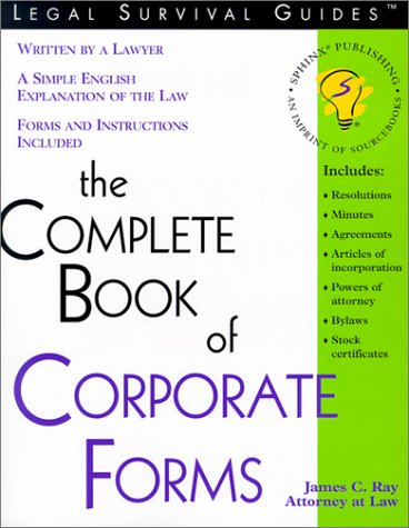 Imagen de archivo de The Complete Book of Corporate Forms (Legal Survival Guides) a la venta por Open Books