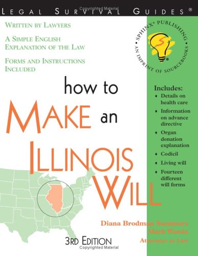 Imagen de archivo de How to Make an Illinois Will a la venta por Better World Books