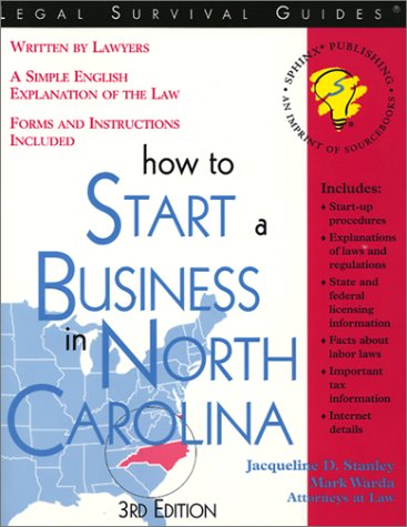 Stock image for How to Start a Business in North Carolina (Start a Business in North Carolina or South Carolina) for sale by books4u31