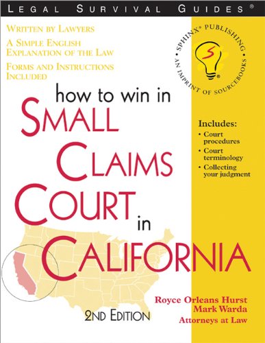9781572481947: How to Win in Small Claims Court in California