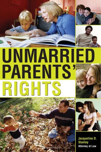 Beispielbild fr Unmarried Parents' Rights (Unmarried Parents Rights) zum Verkauf von Books From California