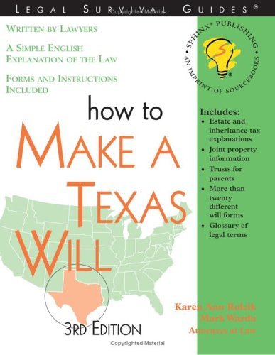 "How to Make a Texas Will, 3E" (9781572482555) by Rolcik, Karen Ann,; Mark Warda