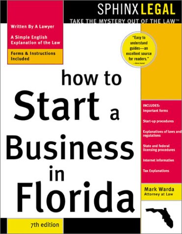 9781572483392: How to Start a Business in Florida, 7E (Legal Survival Guides)