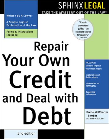 9781572483446: Repair Your Own Credit and Deal With Debt
