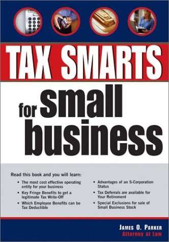 Imagen de archivo de Tax Smarts for Small Business a la venta por Better World Books
