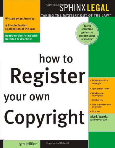 Stock image for How to Register Your Own Copyright (Legal Survival Guides) for sale by Front Cover Books