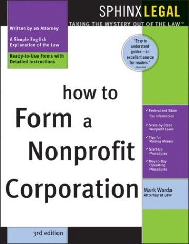 Stock image for How to Form a Nonprofit Corporation for sale by The Book House, Inc.  - St. Louis