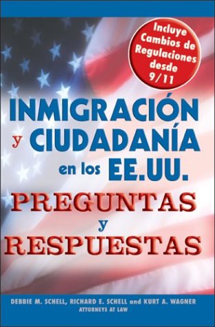 Stock image for Inmigracion Y Ciudadania En Los Ee.Uu.Preguntas Y Respuestas: Us Immigration and Citizenship Q&a (Spanish Edition (Inmigracion Y Ciudadania En Los Ee. . Citizenship Questions and Answers (Spanish)) for sale by Ergodebooks