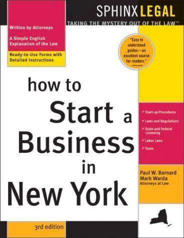 How to Start a Business in New York (9781572484696) by Barnard, Paul W.; Warda, Mark