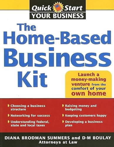Stock image for The Home-Based Business Kit: From Hobby to Profit (Quick Start Your Business) for sale by Wonder Book