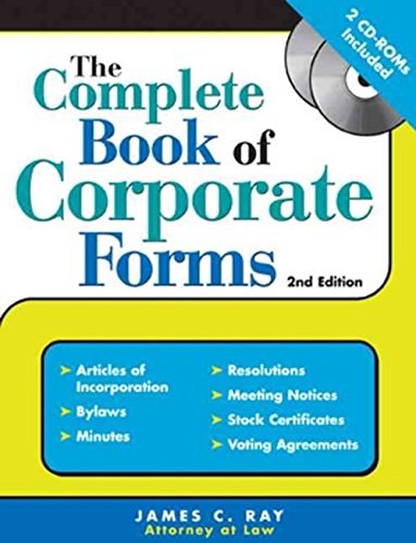 Imagen de archivo de The Complete Book of Corporate Forms: From Minutes to Annual Reports and Everything in Between a la venta por Books of the Smoky Mountains