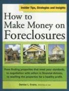 Stock image for How to Make Money on Foreclosures for sale by Wonder Book