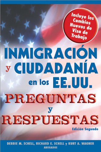 Stock image for Inmigracion y Ciudadania En Los EE.UU. Preguntas y Respuestas e for sale by ThriftBooks-Dallas