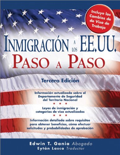 9781572485846: Inmigracion a Los EE.UU. Paso a Paso / Immigration to the United States Step-by-Step