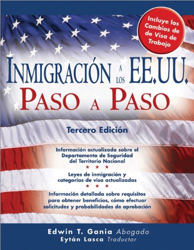 9781572485846: Inmigracin a los EE.UU. Paso a Paso (Spanish Edition)