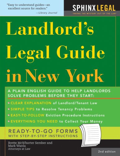 The Landlord's Legal Guide in New York (Legal Survival Guides) (9781572485914) by McWhorter Sember, Brette; Warda, Mark