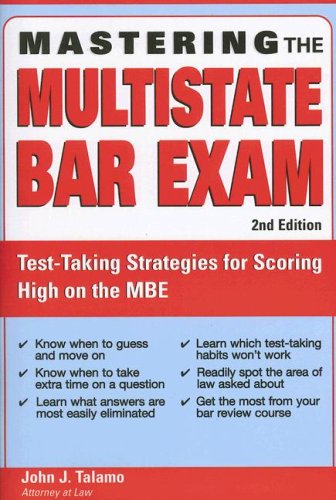 Imagen de archivo de Mastering the Multistate Bar Exam: Test-Taking Strategies for Scoring High on the MBE (Mastering the MBE) a la venta por The Book Spot