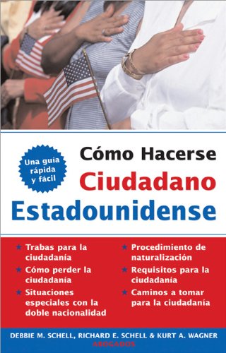 Imagen de archivo de Conviertase en Ciudadano Americano a la venta por Better World Books: West