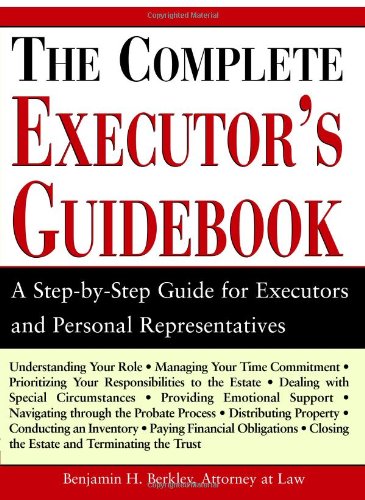 Imagen de archivo de The Complete Executor's Guidebook a la venta por SecondSale