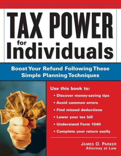 Imagen de archivo de Tax Power for Individuals : Boost Your Refund by Following These Simple Planning Techniques a la venta por Better World Books