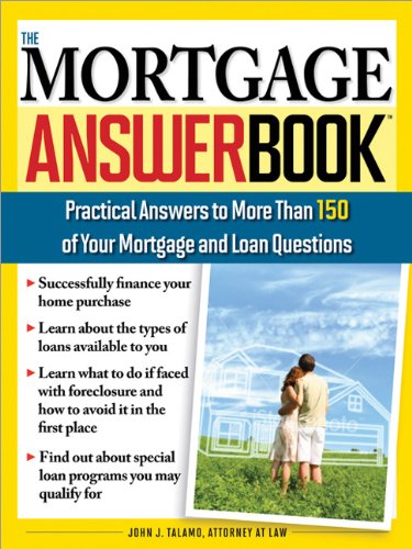 Beispielbild fr Mortgage Answer Book : Practical Answers to More Than 150 of Your Mortgage and Loan Questions zum Verkauf von Better World Books