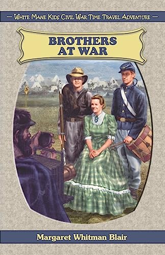 Stock image for Brothers at War (White Mane Kids) for sale by Wonder Book