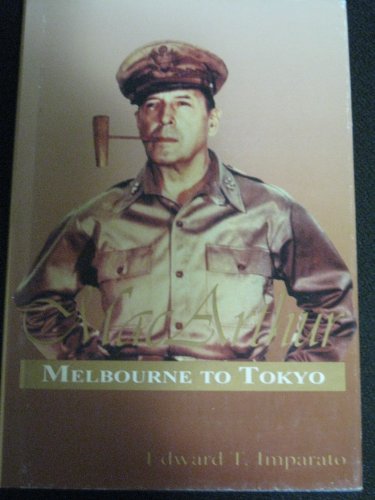 Beispielbild fr Macarthur: Melbourne to Tokyo zum Verkauf von Books End Bookshop