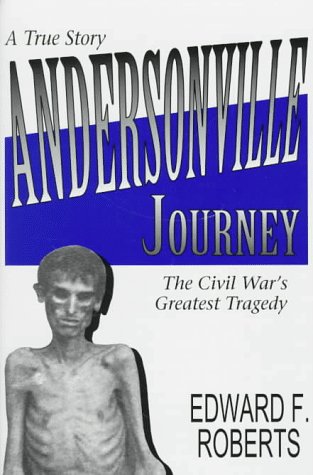 Beispielbild fr Andersonville Journey zum Verkauf von Wonder Book
