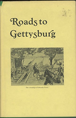 Stock image for Roads from Gettysburg for sale by Half Price Books Inc.