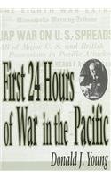 Beispielbild fr First 24 Hours of War in the Pacific zum Verkauf von Better World Books
