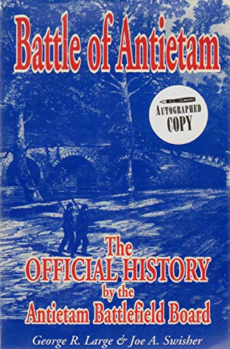 Imagen de archivo de Battle of Antietam: The Official History by the Antietam Battlefield Board a la venta por Goodwill Books