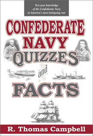 9781572492363: Confederate Navy Quizzes and Facts