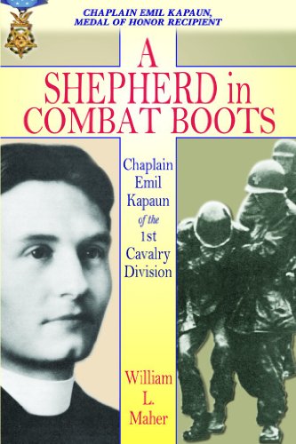 Stock image for A Shepherd in Combat Boots: Chaplain Emil Kapaun of the 1st Cavalry Division for sale by BooksRun
