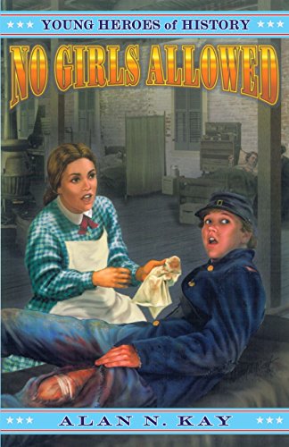 Stock image for No Girls Allowed (Young Heroes of History (Paperback)) for sale by Wonder Book