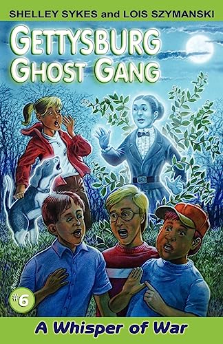 Stock image for A Whisper of War (Gettysburg Ghost Gang (Paperback)) for sale by Lakeside Books