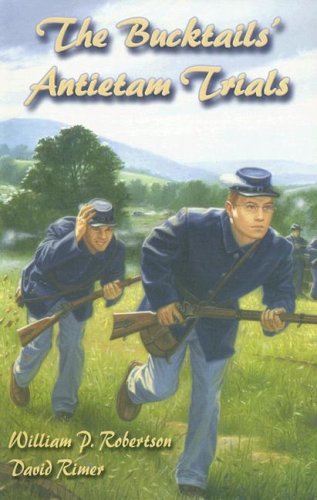 Imagen de archivo de BUCKTAILS ANTIETAM TRIALS a la venta por Riverow Bookshop